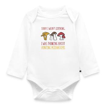 Ironisches Sprichwort zur Pilzjagd - Baby Bio-Langarm-Body - Weiß - Vorne