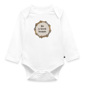 Be a kind human - Organic Longsleeve Baby Bodysuit - white - Front
