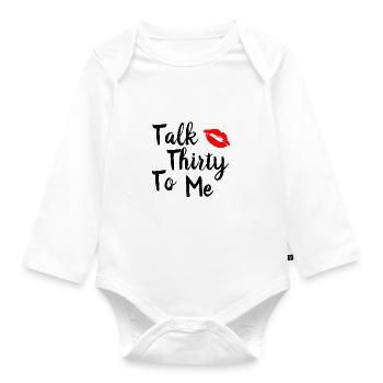 Dirty Thirty Geschenk Dreißig 30 Jahre Geburtstag - Baby Bio-Langarm-Body - Weiß - Vorne