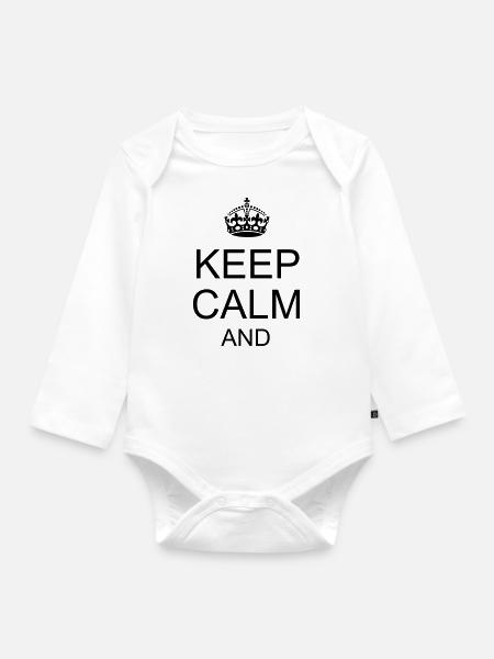 Keep calm and YOUR TEXT - Organic Longsleeve Baby Bodysuit - white