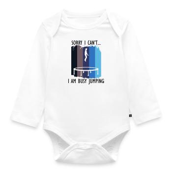 Busy Jumping Trampoline Ironic Saying Bounce - Organic Longsleeve Baby Bodysuit - white - Front