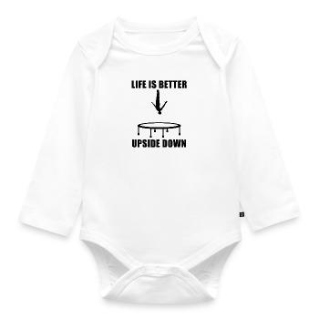 Life Upside Down Jumping Trampoline Hobby Sports - Organic Longsleeve Baby Bodysuit - white - Front