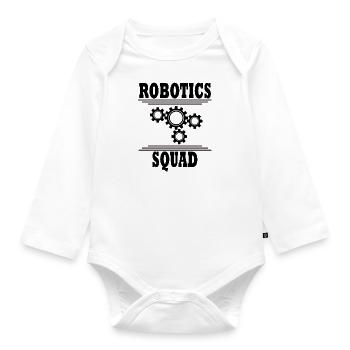 Robotis Funny Quote Robotic Engineer Mechanics - Organic Longsleeve Baby Bodysuit - white - Front