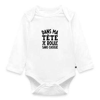 dans ma tête je roule sans casque - Body Bébé bio manches longues - blanc - Devant
