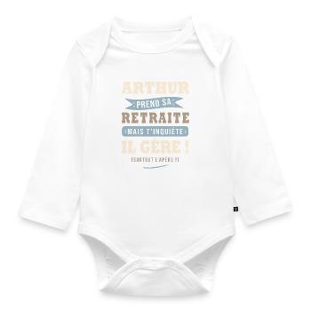 Arthur humour retraite cadeau retraité - Body Bébé bio manches longues - blanc - Devant