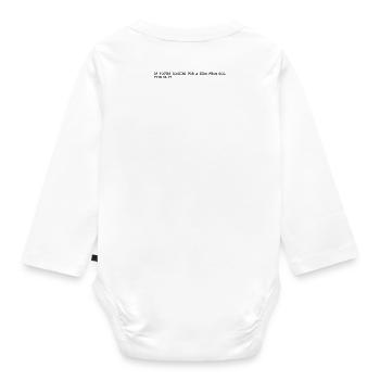If you're looking for a sign from God, this is it - Organic Longsleeve Baby Bodysuit - white - Back