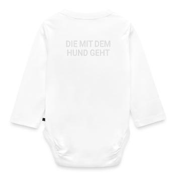 Die mit dem Hund geht - Rücken, Rückseite - Baby Bio-Langarm-Body - Weiß - Hinten