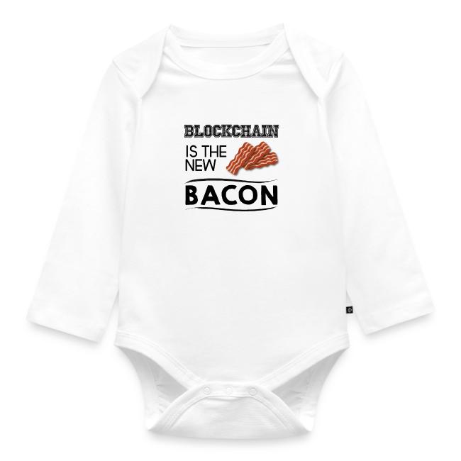 Blockchain is the new bacon