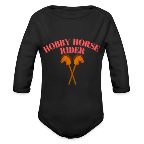 Hobby Horse Riding: Zeigen Sie Ihre Leidenschaft - Baby Bio-Langarm-Body