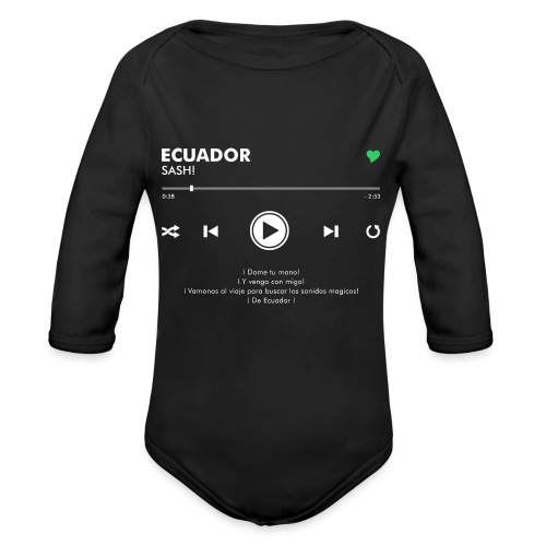 ECUADOR - Play Button & Lyrics - Organic Longsleeve Baby Bodysuit
