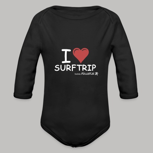 I Love Surf-trip ! by AkuaKai - Body Bébé bio manches longues