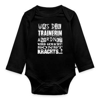 Beruf - Was die Trainerin anordnet, wird gemacht - Baby Bio-Langarm-Body - Schwarz - Vorne