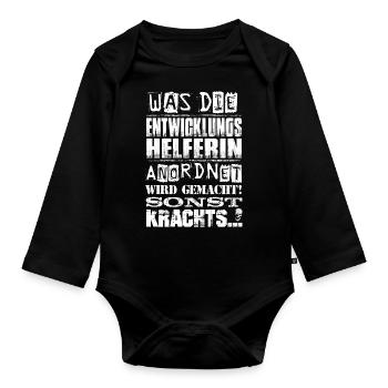 Beruf - Was die Entwicklungshelferin anordnet... - Baby Bio-Langarm-Body - Schwarz - Vorne