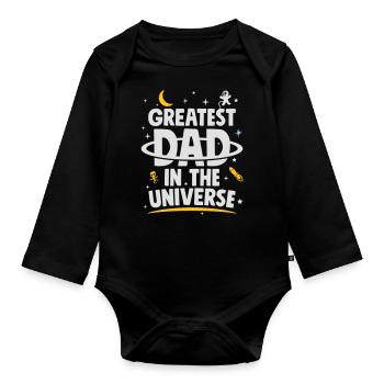Father's Day Gift Greatest Dad In The Universe - Organic Longsleeve Baby Bodysuit - black - Front