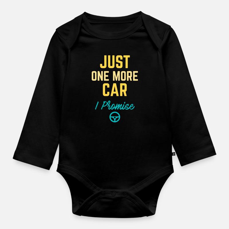 Nur noch ein Auto, das ich verspreche - Baby Bio-Langarm-Body - Schwarz
