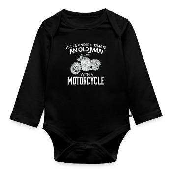 Don't Underestimate Old Man on His Motorcycle - Organic Longsleeve Baby Bodysuit - black - Front