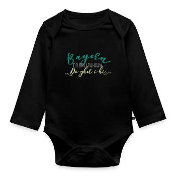 Bayrischer Spruch Bayern - Baby Bio-Langarm-Body - Schwarz - Vorne