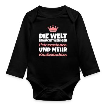 Spruch: Weniger Prinzessinnen, mehr Räubertöchter - Baby Bio-Langarm-Body - Schwarz - Vorne