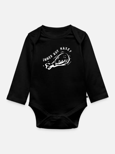 Immer auf Haxe - Baby Bio-Langarm-Body - Schwarz