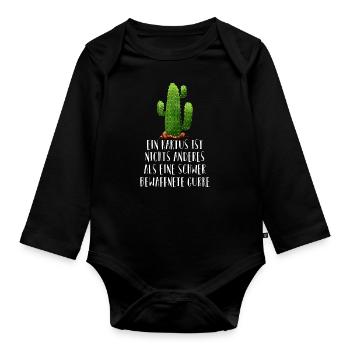 Kaktus Gurke Funshirt lustige Sprüche Kakteen - Baby Bio-Langarm-Body - Schwarz - Vorne