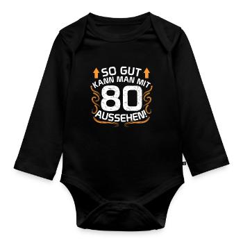 80. Geburtstag - Baby Bio-Langarm-Body - Schwarz - Vorne