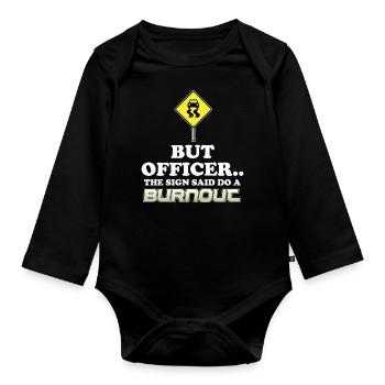 Sarkastische Geschenkidee des Burnout-lustigen Sarkasmus - Baby Bio-Langarm-Body - Schwarz - Vorne