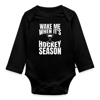 Hockey-Fan-Geschenk Weck mich für Hockey-Saison - Baby Bio-Langarm-Body - Schwarz - Vorne