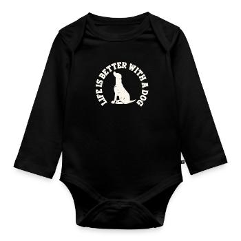 Life is better with a dog - Organic Longsleeve Baby Bodysuit - black - Front