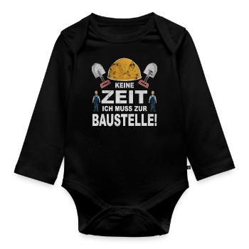 Baustelle Hausbau Arbeiten Bauen Bau Renovieren - Baby Bio-Langarm-Body - Schwarz - Vorne