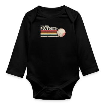 Vergessen Sie niemals die Pluto-Grafik. Retro-Stil lustig - Baby Bio-Langarm-Body - Schwarz - Vorne