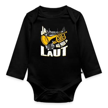 Ja das muss so laut Musik Trompete - Baby Bio-Langarm-Body - Schwarz - Vorne