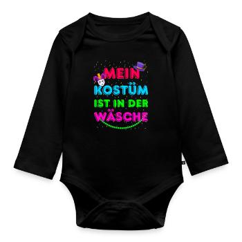 Mein Kostüm ist in der Wäsche | Karneval Fasching - Baby Bio-Langarm-Body - Schwarz - Vorne