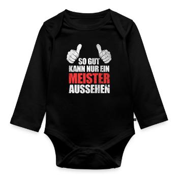 Meister lustige Sprüche Geschenk - Baby Bio-Langarm-Body - Schwarz - Vorne