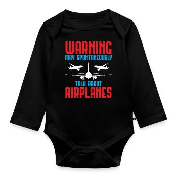 Warning Airplanes Talk Pilot Aircraft Gift - Organic Longsleeve Baby Bodysuit - black - Front