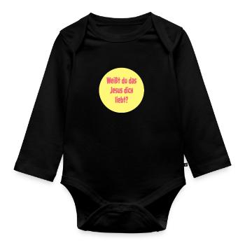 Weißt du das Jesus dich liebt? - Baby Bio-Langarm-Body - Schwarz - Vorne