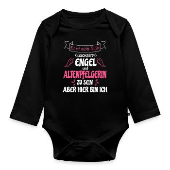Altenpfelgerin und gleichzeitig Engel , bin da - Baby Bio-Langarm-Body - Schwarz - Vorne
