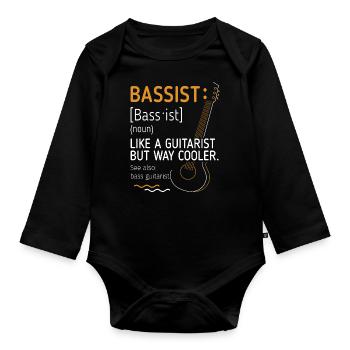 Bassist Like A Guitarist Just Cooler - Organic Longsleeve Baby Bodysuit - black - Front