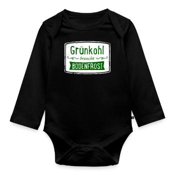 Grünkohl Oldenburg Frost Kohltour lustig witzig - Baby Bio-Langarm-Body - Schwarz - Vorne