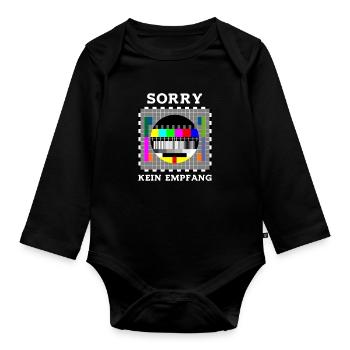 Sorry kein Empfang Sarkasmus Arbeit Beruf - Baby Bio-Langarm-Body - Schwarz - Vorne