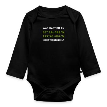 Funny Geocaching Saying - GPS Treasure Hunt - Organic Longsleeve Baby Bodysuit - black - Front