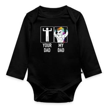 Son Daughter of Unicorn Dad Tee - Your Dad My Dad - Organic Longsleeve Baby Bodysuit - black - Front