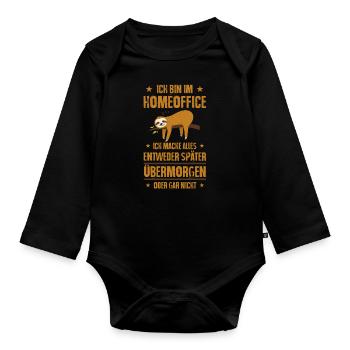 Ich bin im Homeoffice Faultier Faulenzer Chiller - Baby Bio-Langarm-Body - Schwarz - Vorne