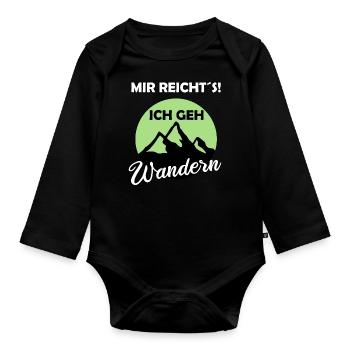 Mir reichts ich geh Wandern - Baby Bio-Langarm-Body - Schwarz - Vorne