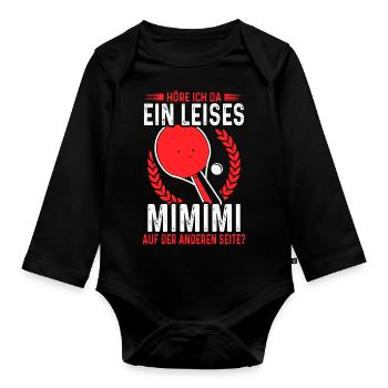 Lustiger Tischtennis Spruch Tischtennisspieler - Baby Bio-Langarm-Body - Schwarz - Vorne