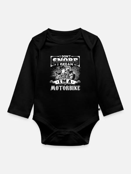 I don't Snore I Dream I'm A Motorbike Motorcycle - Organic Longsleeve Baby Bodysuit - black