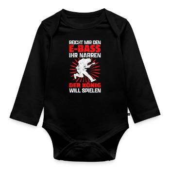 Reicht mir den E-Bass lustiger Bassist Spruch - Baby Bio-Langarm-Body - Schwarz - Vorne
