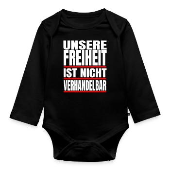 Unsere Freiheit ist nicht verhandelbar Protest - Baby Bio-Langarm-Body - Schwarz - Vorne