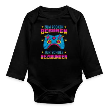 Gaming Gamer Gambler School Student Saying - Organic Longsleeve Baby Bodysuit - black - Front