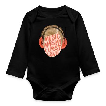 MUSIC WAS MY FIRST LOVE - Organic Longsleeve Baby Bodysuit - black - Front