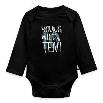 Young Wild and nine 10th birthday - Organic Longsleeve Baby Bodysuit - black - Front